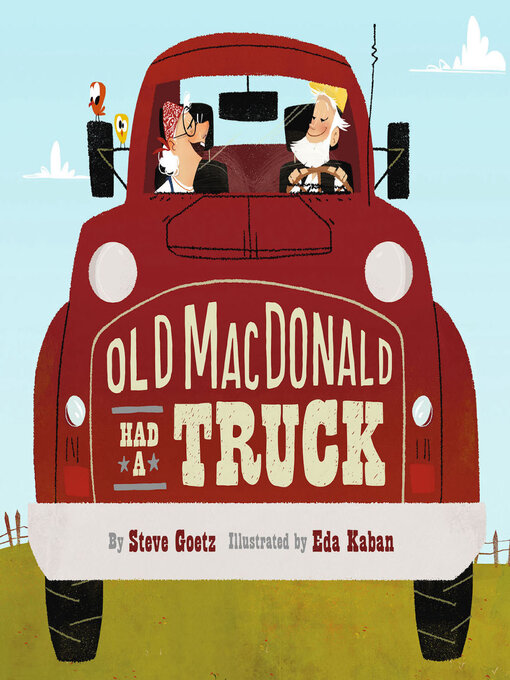 Title details for Old MacDonald Had a Truck by Steve Goetz - Wait list